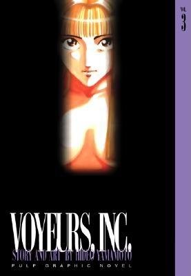 Cover of Voyeurs, Inc. Vol. 3