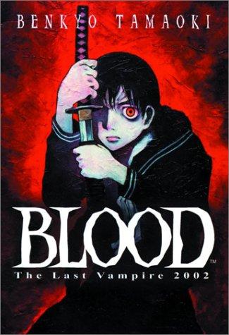 Cover of Blood: The Last Vampire 2002