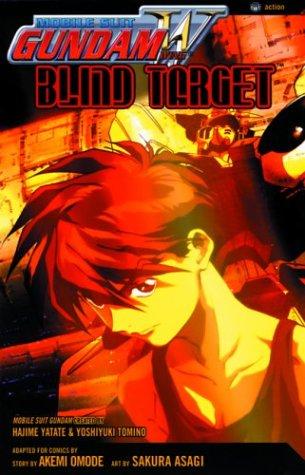 Cover of Mobile Suit Gundam Wing: Blind Target