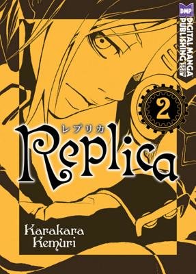 Cover of Replica Vol. 2