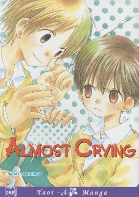 Cover of Almost Crying Oneshot
