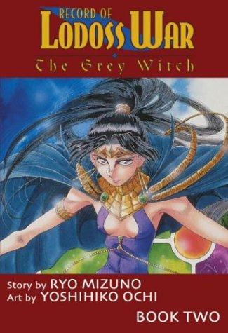 Cover of Record of Lodoss War: The Grey Witch Vol 2