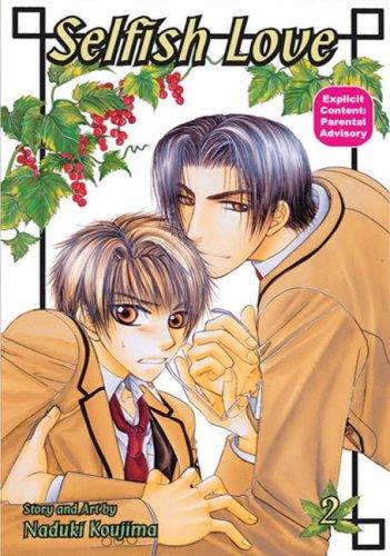Cover of Selfish Love Vol 2
