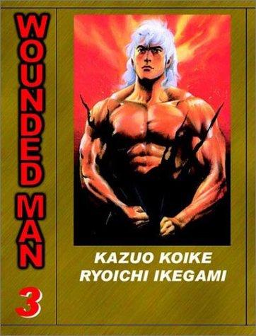 Cover of Wounded Man - The White Haired Demon Vol 3