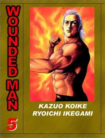 Cover of Wounded Man - The White Haired Demon Vol 5
