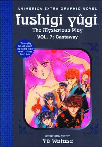 Cover of Fushigi Yûgi Vol 7