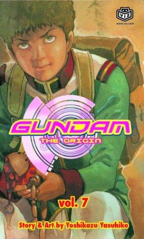 Cover of Mobile Suit Gundam: THE ORIGIN Vol 7