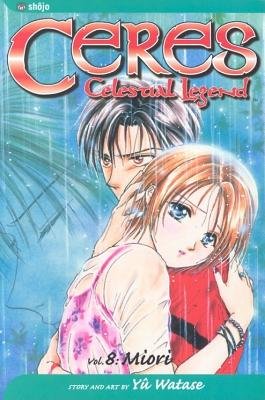 Cover of Ceres: Celestial Legend Vol 8