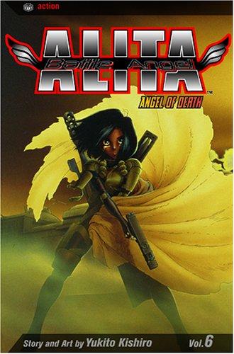 Cover of Battle Angel Alita Vol 6