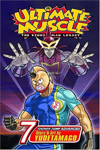 Cover of Ultimate Muscle: The Kinnikuman Legacy Vol 7