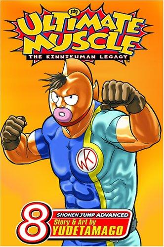 Cover of Ultimate Muscle: The Kinnikuman Legacy Vol 8