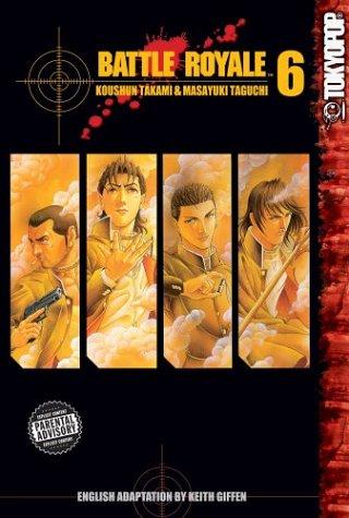 Cover of Battle Royale Vol 6