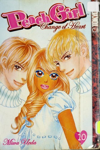 Cover of Peach Girl: Change of Heart Vol. 10