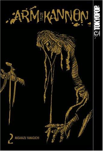 Cover of Arm of Kannon Vol 2