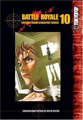 Cover of Battle Royale Vol 10