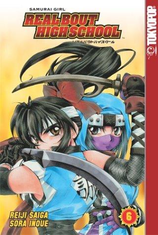 Cover of Samurai Girl Real Bout High School Vol. 6