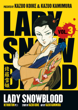 Cover of Lady Snowblood Vol 3