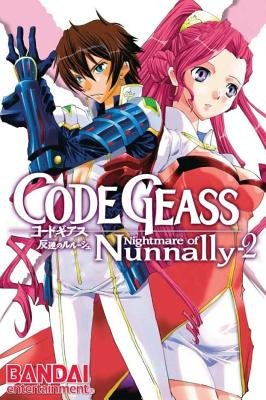 Cover of Code Geass: Nightmare of Nunnally Vol 2