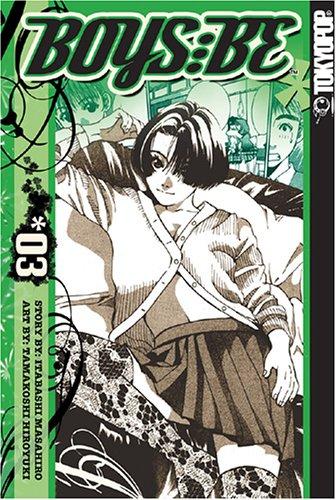 Cover of Boys Be... 2nd: A Guys Guide to Girls Vol 3