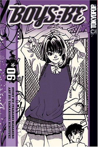 Cover of Boys Be... 2nd: A Guys Guide to Girls Vol 6