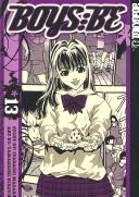 Cover of Boys Be... 2nd: A Guys Guide to Girls Vol 13
