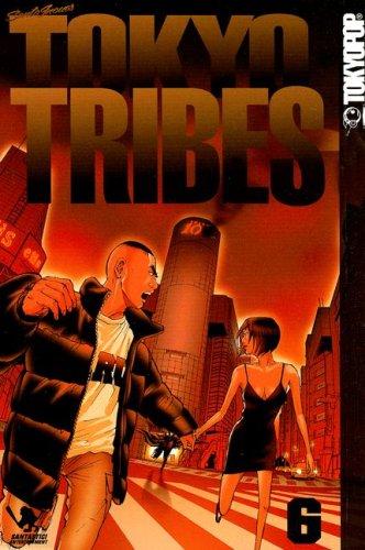 Cover of Tokyo Tribes Vol 6