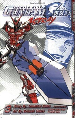 Cover of Mobile Suit Gundam Seed Astray Vol 3