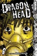 Cover of Dragon Head Vol 8