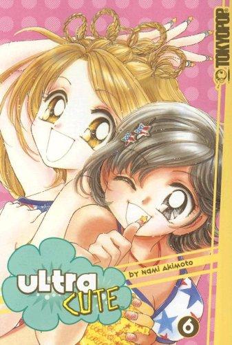 Cover of Ultra Cute Vol 6