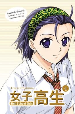 Cover of High School Girls Vol. 4