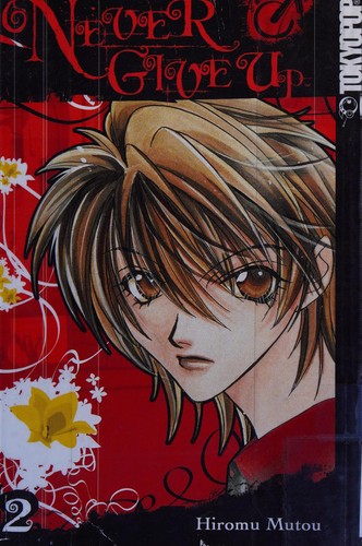 Cover of Never Give Up Vol 2