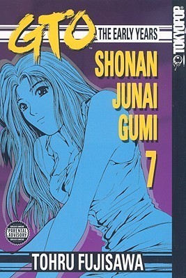 Cover of GTO: The Early Years Vol 7