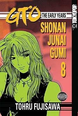 Cover of GTO: The Early Years Vol 8