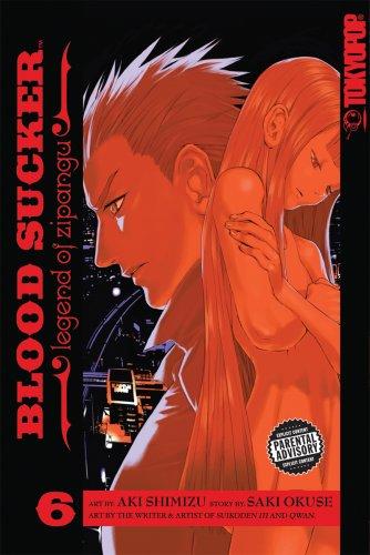 Cover of Blood Sucker: Legend of "Zipangu" Vol. 6