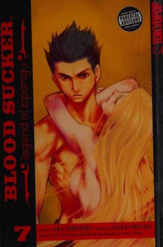 Cover of Blood Sucker: Legend of "Zipangu" Vol. 7