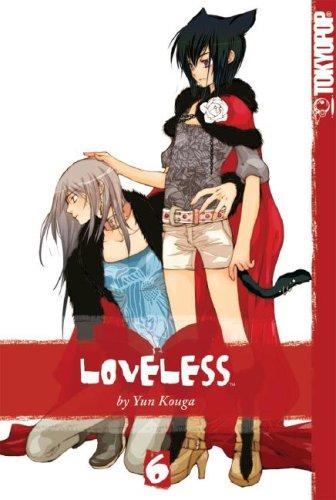 Cover of Loveless Vol 6