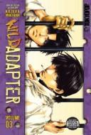 Cover of Wild Adapter Vol 3