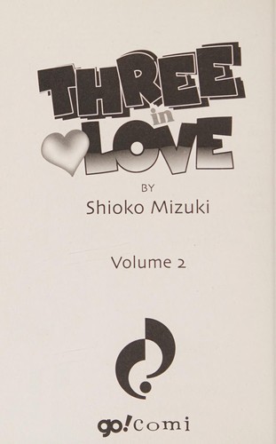 Cover of Three in Love Vol. 2