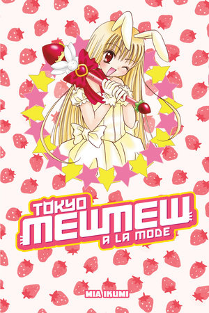 Cover of Tokyo Mew Mew a la Mode Omnibus