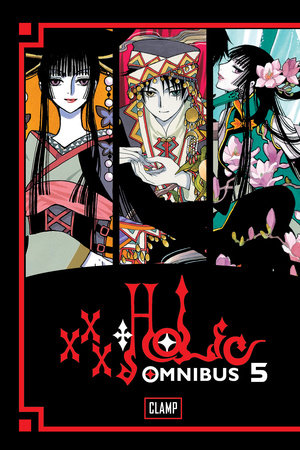 Cover of xxxHOLiC Omnibus 5