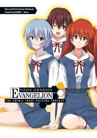 Cover of Neon Genesis Evangelion: The Shinji Ikari Raising Project Vol 12