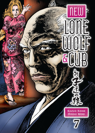 Cover of New Lone Wolf & Cub Vol 7