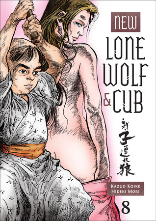 Cover of New Lone Wolf & Cub Vol 8