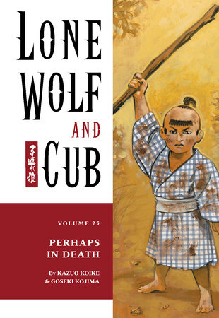 Cover of Lone Wolf and Cub Vol. 25