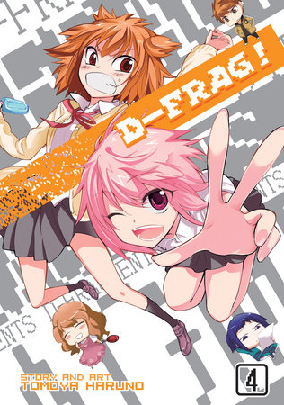 Cover of D-Frag! Vol 4