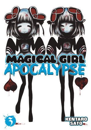 Cover of Magical Girl Apocalypse Vol 3