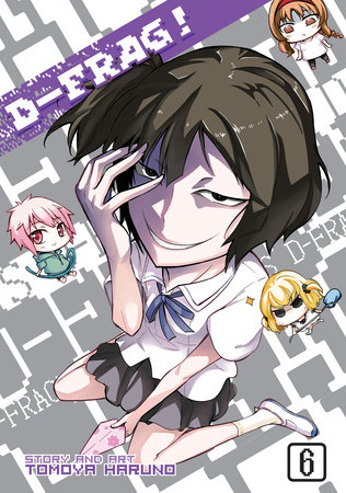 Cover of D-Frag! Vol 6
