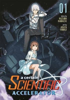 Cover of A Certain Scientific Accelerator