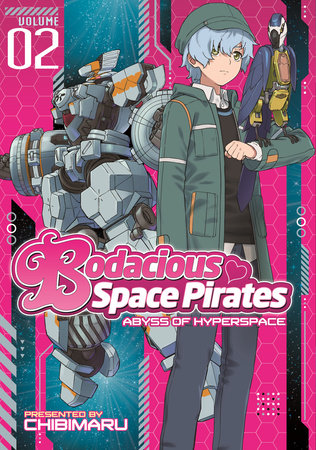 Cover of Bodacious Space Pirates: Abyss of Hyperspace Vol. 2