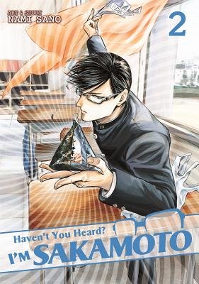 Cover of Haven't You Heard? I'm Sakamoto Vol 2